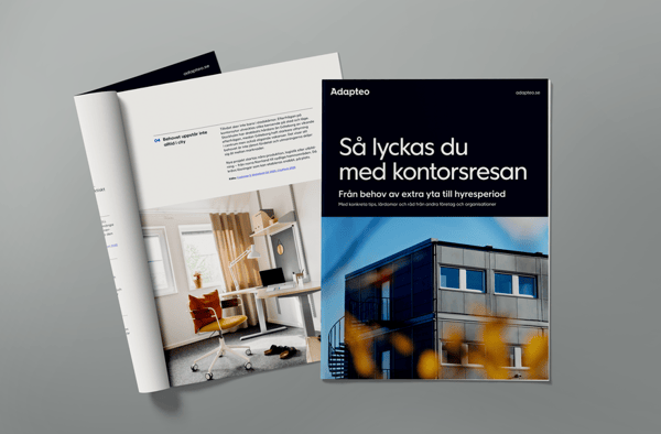 Så lyckas du med kontorsresan - från lokalbrist till hållbar lösning